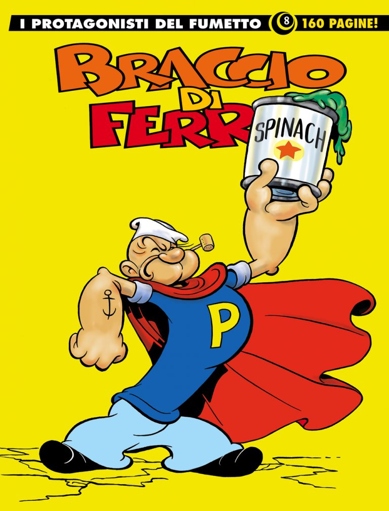 I PROTAGONISTI DEL FUMETTO BRACCIO DI FERRO 1 Editoriale Cosmo I PROTAGONISTI DEL FUMETTO BRACCIO DI FERRO 1 Editoriale Cosmo